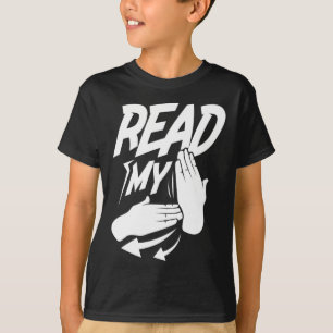 Camiseta Lenguaje de señas americano sordo Leer mi mano ASL