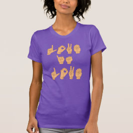 CAMISETA LENGUAJE DE SEÑAS PARA EL AMOR ES AMOR
