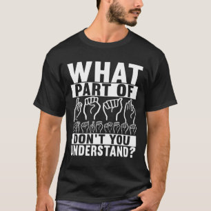 Camiseta Lenguaje por señas americano Concienciación sobre