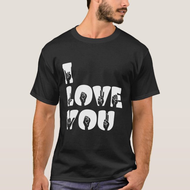 Camiseta Lenguaje Rótulo americano - Te amo ASL (Anverso)