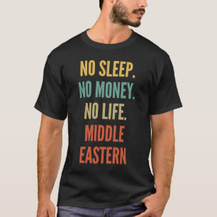 Camiseta Lenguas del Medio Oriente: Estudios sin sueño sin