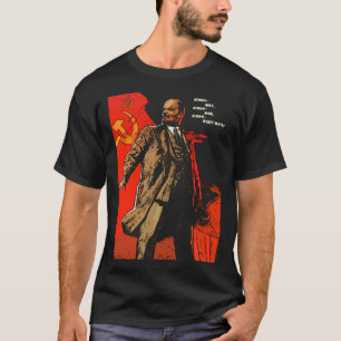 Camiseta Lenin vivió, Lenin vive, Lenin vivirá para siempre