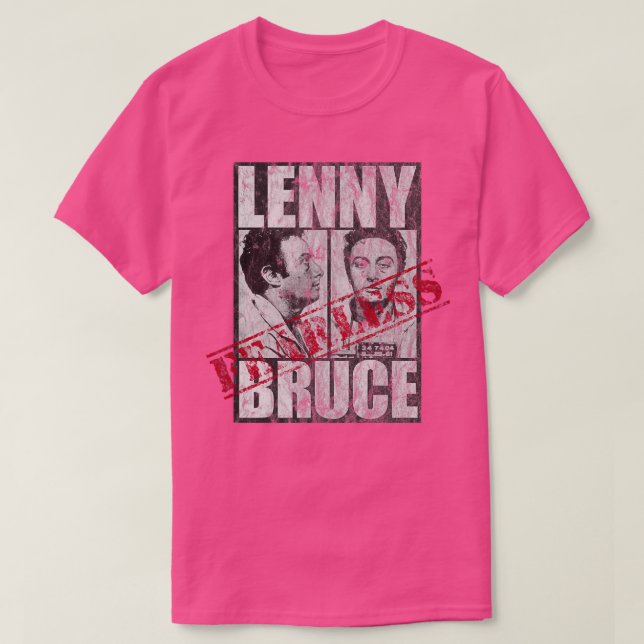 Camiseta Lenny Bruce Fearless (Diseño del anverso)