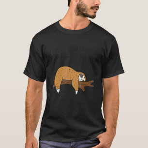 Camiseta Lenta Soy O Todo Es Rápido Perezoso Sl