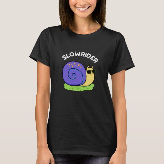 Camiseta Lenta travesía Graciosa De Caracol De Bajo Rider P (Anverso)