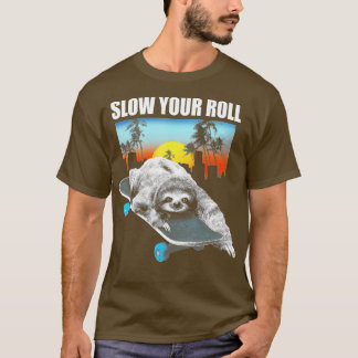 Camiseta Lenta tu lentitud de rollo en una tabla de patinaj