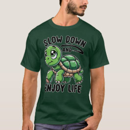 Camiseta Lenta y disfruta la vida