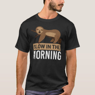 Camiseta Lento En La Noche De La Mañana Café Sloth Cute Nap