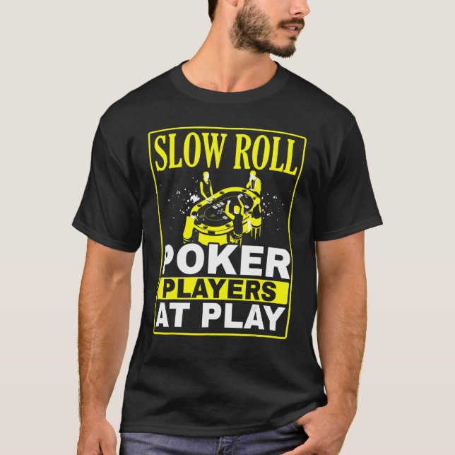Camiseta Lento Jugadores De Póquer En Juego Casino Bl (Anverso)