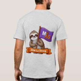 Camiseta Lento pero fuerte Tee de Concienciación por EM