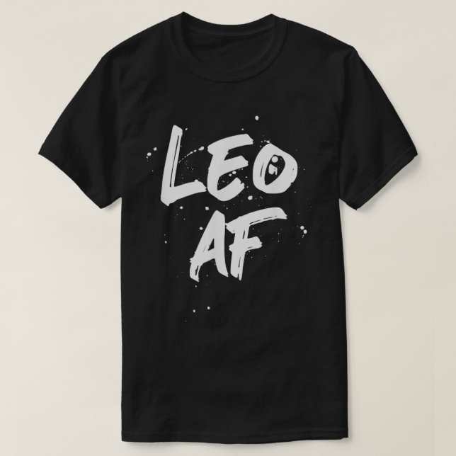 Camiseta Leo AF Rótulo Zodiac Horoscope Cumpleaños (Diseño del anverso)