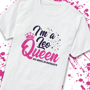 Camiseta Leo Cumpleaños Reina Astrología Zodiac Rótulo Soul