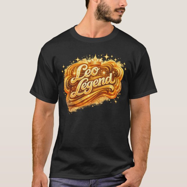 Camiseta Leo Legend | Bold Fire Sign Zodiac Astrology Shirt (Anverso)