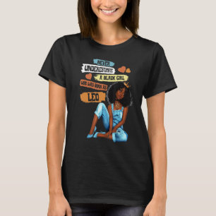 Camiseta Leo Queen Soy Un Cumpleaños Más Fuerte Para Las Mu
