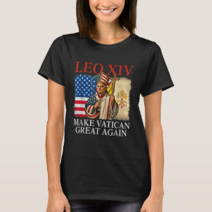 Camiseta Leo Xiv, Que El Vaticano Se Haga Grande De Nuevo C