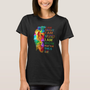 Camiseta León Cool Soy Valiente Estoy Lastimado Este Soy Yo