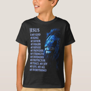 Camiseta León Cristiano Jesús Es Mi Rey, Dios, Señor, Y Sa