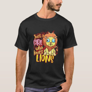 Camiseta León lindo, sólo un Chica que ama a los leones