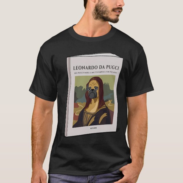 Camiseta Leonardo da Pugci: La sonrisa Pugci - Un Muttsterp (Anverso)
