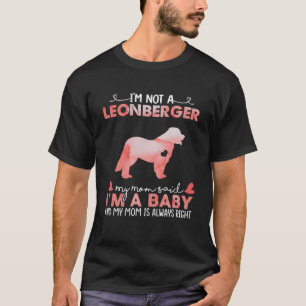Camiseta Leonberger Dog Mom Said Baby Funny Gifts Dog Mom L