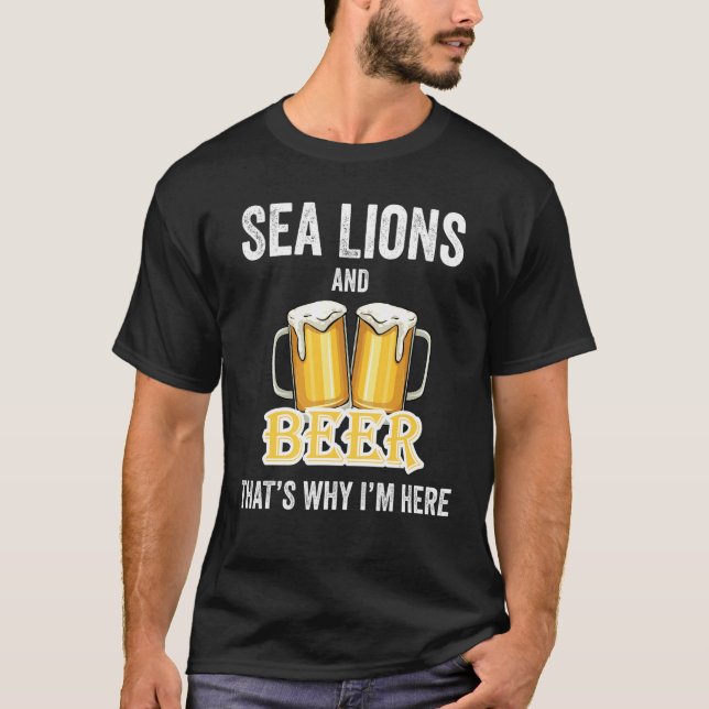 Camiseta Leones marinos y cerveza por eso estoy aquí (Anverso)