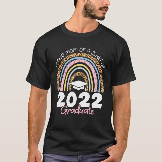 Camiseta Leopard Boho Rainbow Proud Mom Class Of 2022 Gradu (Anverso)