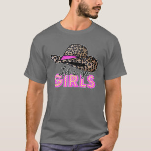 Camiseta Leopard Cowgirl Hat Let's Go Girls Western Country