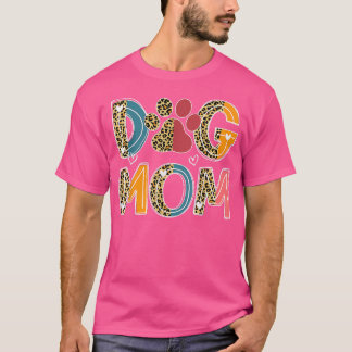Camiseta Leopard Cute Dog Paw Perro Mamá del Día de la Madr