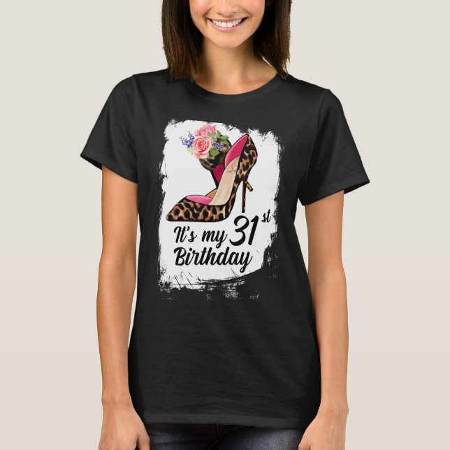Camiseta Leopard de tacones altos de 31 años es mi cumpleañ (Anverso)