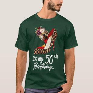 Camiseta Leopard de talones altos de 50 años es mi cumpleañ