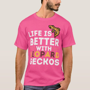 Camiseta Leopard Gecko Lover Es Mejor Con Leopard Ge