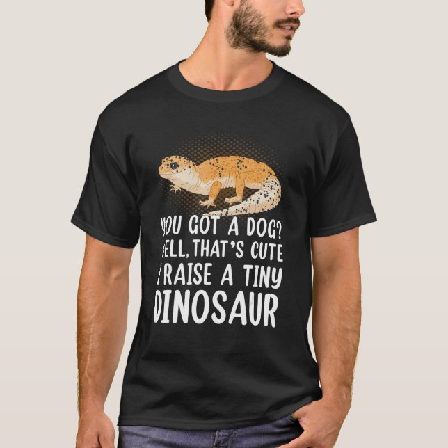 Camiseta Leopard Gecko Owner I Raise A Tiny Leopard Gecko (Anverso)
