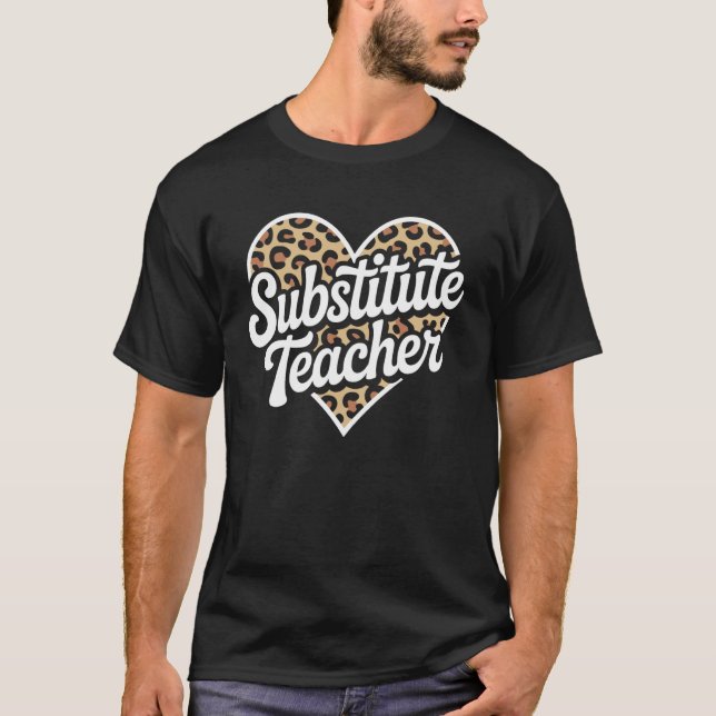 Camiseta Leopard Heart Substitute Teacher (Anverso)