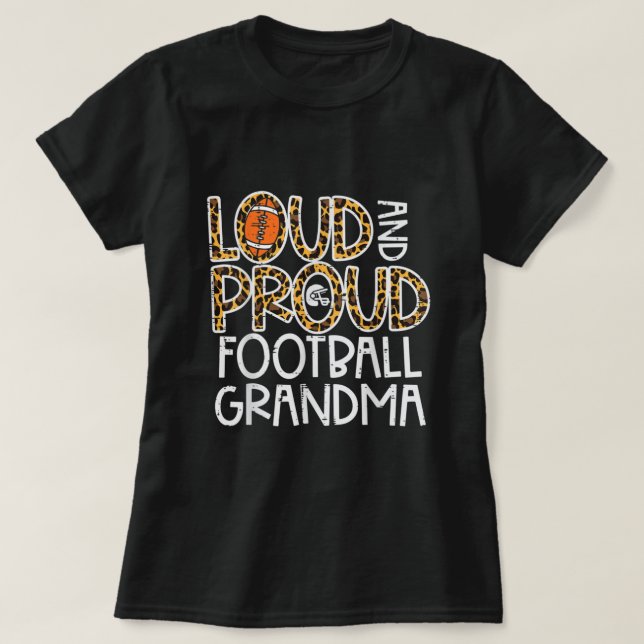 Camiseta Leopard Loud & Orgullosa Fam de la Abuela American (Diseño del anverso)