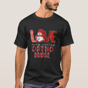 Camiseta Leopard Love Being Called Ortho Nurse Gnome Valent