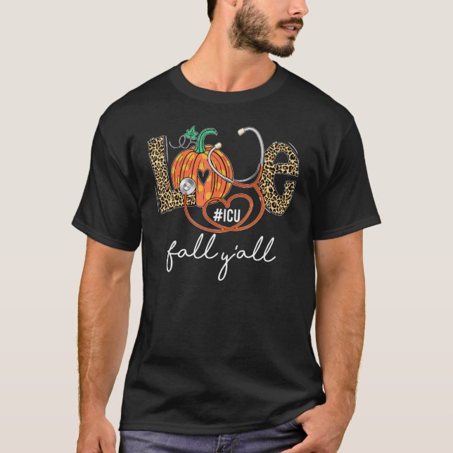 Camiseta Leopard Love Fall Y'all ICU Nurse Pumpkin Hallowee (Anverso)