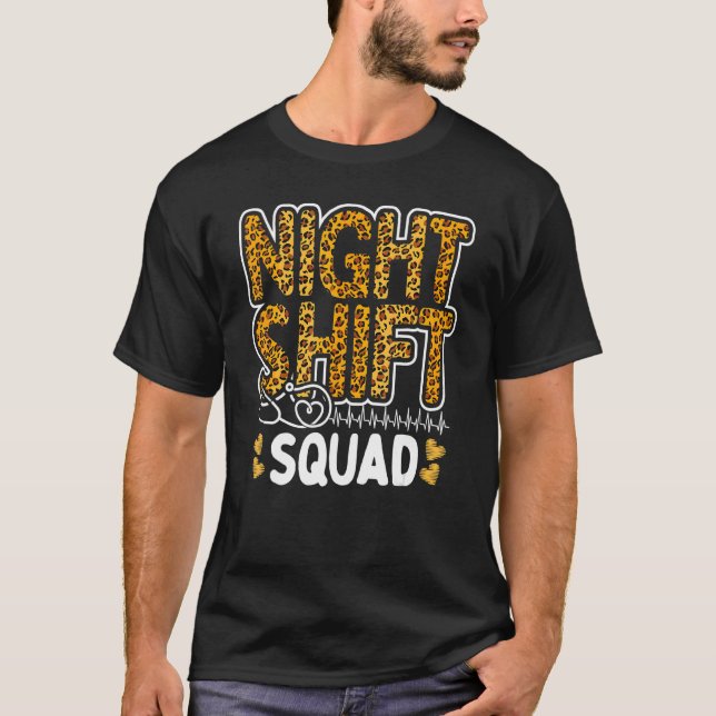Camiseta Leopard Night Shift Nurse Squad Leo Nursing Apprec (Anverso)