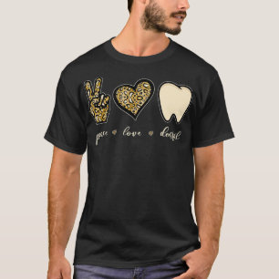 Camiseta Leopard Peace Sign Heart Love Tooth Dentist Dental