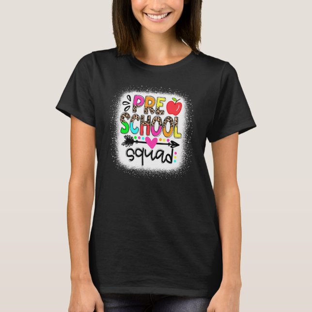 Camiseta Leopard Prechool Squad Teacher Primer Día De Sch (Anverso)
