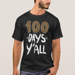 Camiseta Leopard Print 100 Days Y'all 100th Day of School