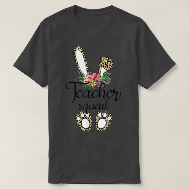 Camiseta Leopard Print Bunny Teacher Squad Easter Day 2021  (Diseño del anverso)