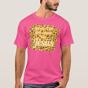 Camiseta Leopard Print Déjame Contarte Sobre Mi Jesús Chris