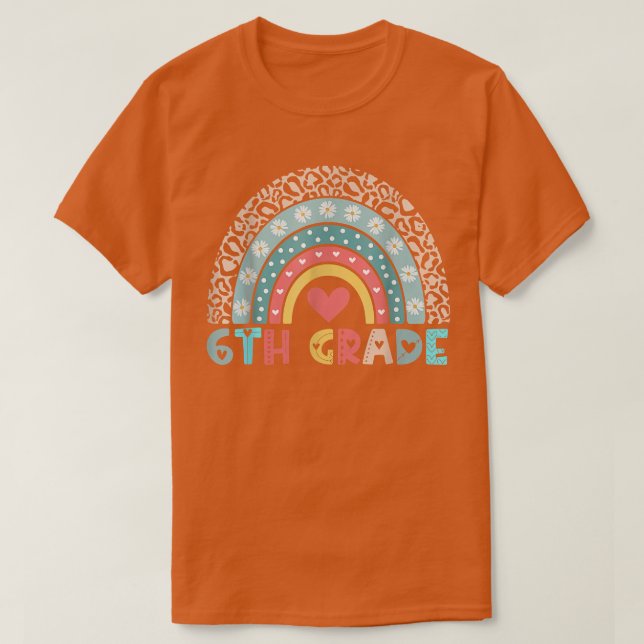 Camiseta Leopard Rainbow 6th Grade Teacher First Day of Sch (Diseño del anverso)