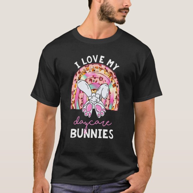 Camiseta Leopard Rainbow I Love My Daycare Bunnies Teacher (Anverso)