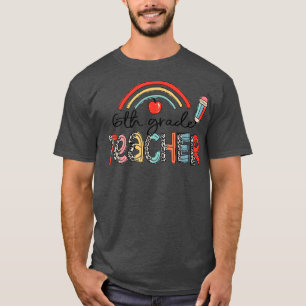 Camiseta Leopard Rainbow Profesora de sexto grado de vuelta