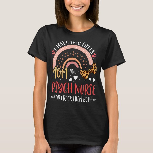 Camiseta Leopard Rainbow Tengo Dos Títulos Mamá Psich (Anverso)