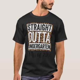 Camiseta Leopard Straight Outta Kindergarten Kids 2022 Grad