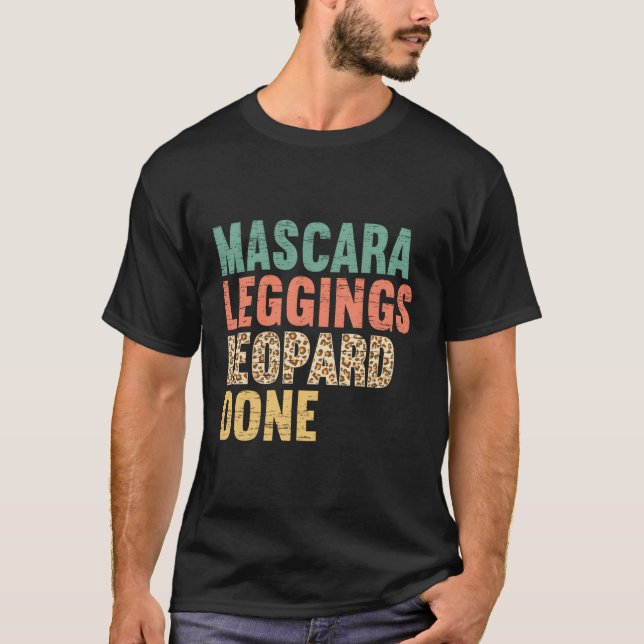 Camiseta Leopardo De Piernas Mascara Hecho Por Una Madre Ma (Anverso)