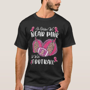 Camiseta Leopardo En Octubre Usamos El Rosado Y Vemos El Fú