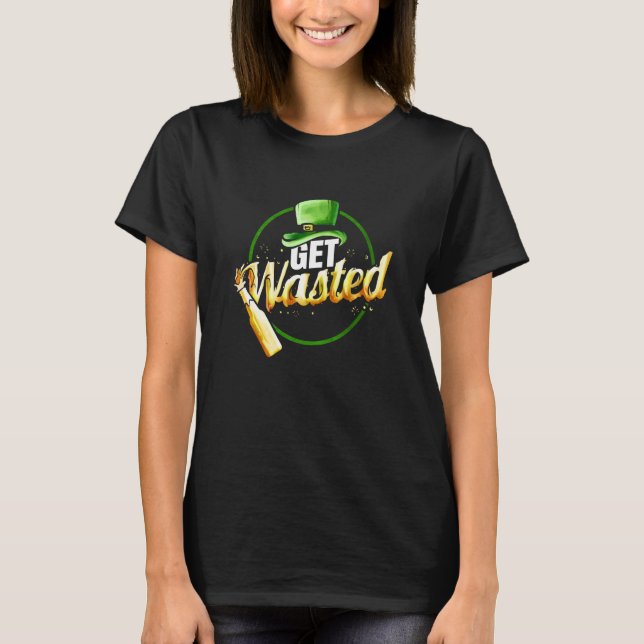 Camiseta Leprechauns Hat Get Wasted With Beer On St Patrick (Anverso)